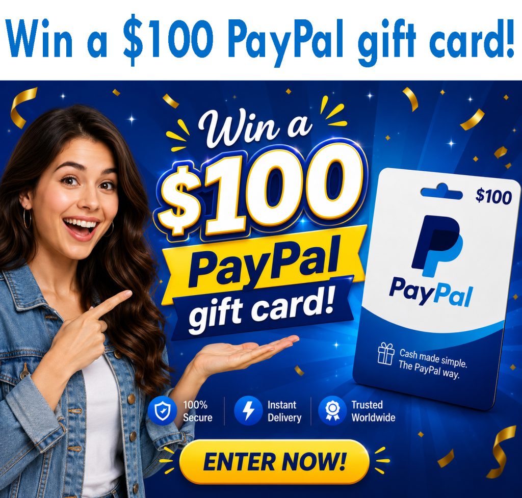Win A 100 PayPal Gift Card